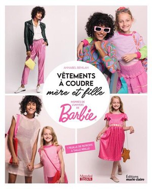 Vetements A Coudre Mere Et Fille Inspires De L'univers De Barbie 