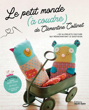 Le Petit Monde (a Coudre) De Clementine Collinet 