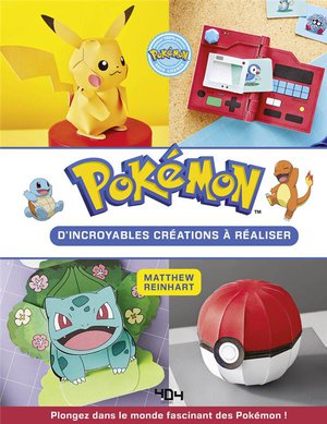 Pokemon : Paper Crafts : D'incroyables Objets A Realiser ! 