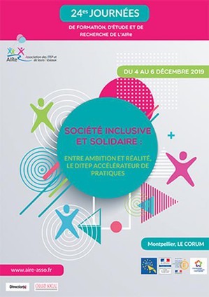 Societe Inclusive Et Solidaire : Entre Ambition Et Realite, Le Ditep Accelerateur De Pratiques 
