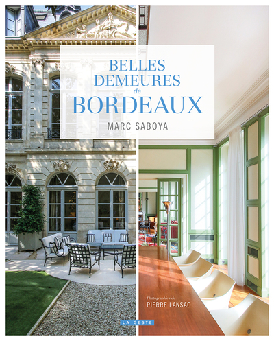 Belles Demeures De Bordeaux (geste) 