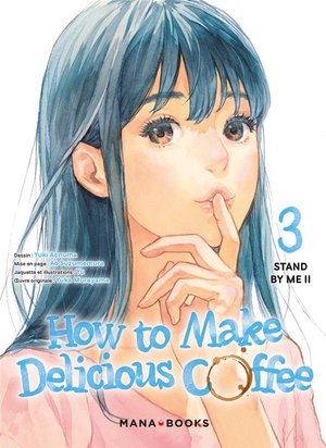 How To Make Delicious Coffee Tome 3 