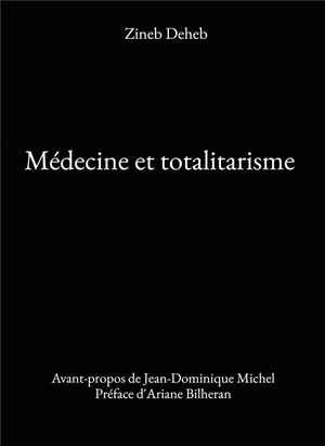 Medecine Et Totalitarisme 