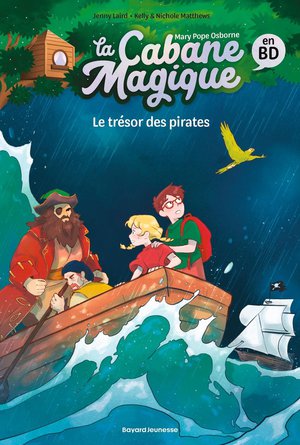 La Cabane Magique Tome 4 : Le Tresor Des Pirates 