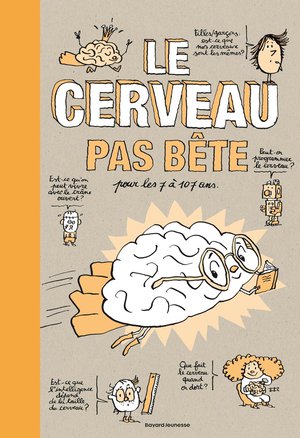 Le Cerveau Pas Bete 