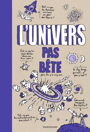 L'univers Pas Bete 