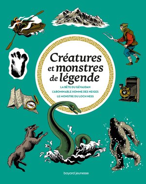 Les Grandes Enigmes De L'histoire Tome 2 : Creatures Et Monstres De Legende 