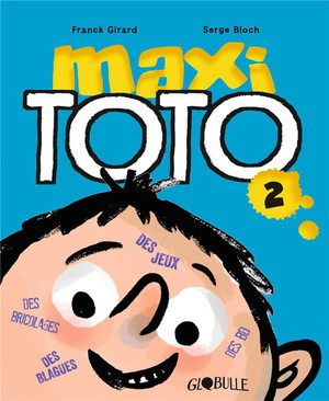 Maxi Toto Tome 2 
