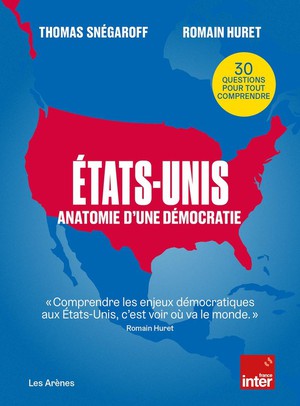 Etats-unis : Anatomie D'une Democratie 