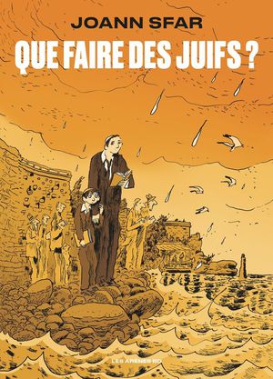 Que Faire Des Juifs ? 