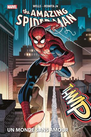 The Amazing Spider-man Tome 1 : Un Monde Sans Amour 