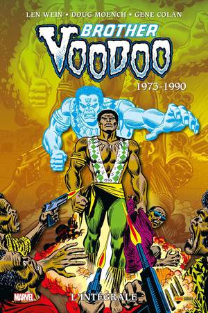 Brother Voodoo : Integrale Vol.1 : 1973-1990 