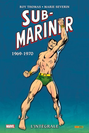 Sub-mariner : Integrale Vol.4 : 1969-1970 