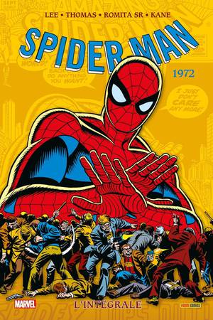 Spider-man : Integrale Vol.10 : 1972 