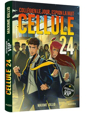 Cellule 24 Tome 3 : Operation Vip 