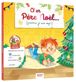 Je Lis En Maternelle : Cher Pere Noel... (promis, Je Suis Sage !) 