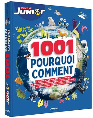 1001 Pourquoi Comment 