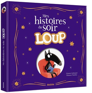 Mes Histoires Du Soir, Loup 