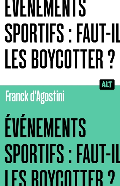 Evenements Sportifs : Faut-il Les Boycotter ? 