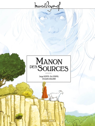 Manon Des Sources : Integrale Tomes 1 Et 2 