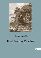 Histoire des Oracles