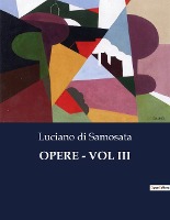 Opere - Vol III