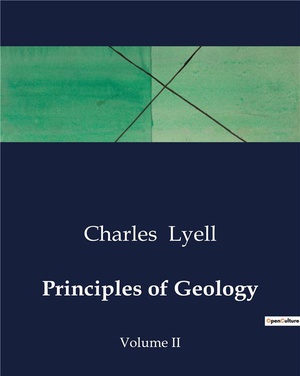 Principles Of Geology - Volume Ii 