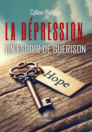 La Depression, Un Espoir De Guerison 