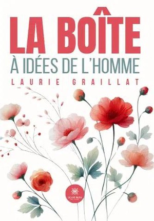 La Boite A Idees De L'homme 