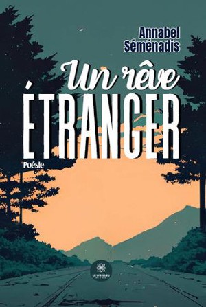 Un Reve Etranger 