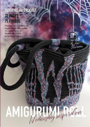 Amigurumi Bag : Patron Au Crochet Inspiration Mercredi Addams 