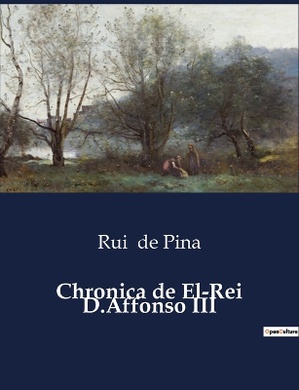 Chronica de El-Rei D.Affonso III