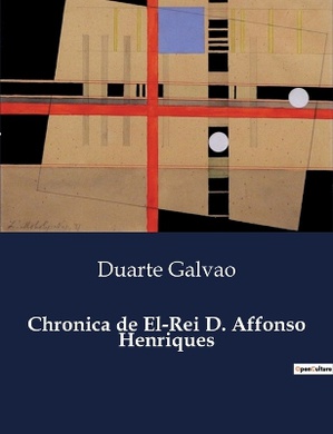 Chronica de El-Rei D. Affonso Henriques