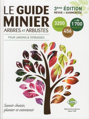 Le Guide Minier Arbres Et Arbustes (3e Edition) 