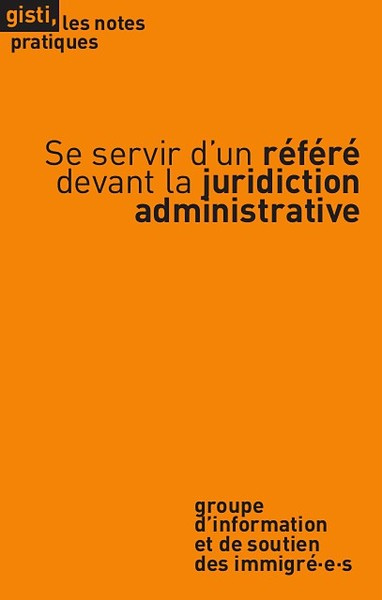 Se Servir D'un Refere Devant La Juridiction Administrative 