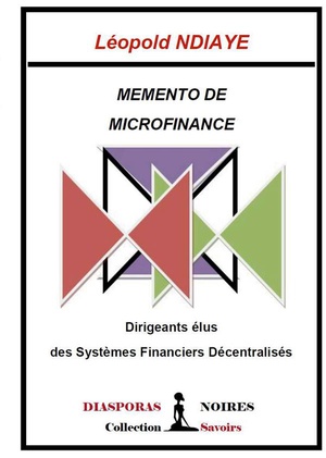 Memento De Finance : Dirigeants Elus Des Systemes Financiers Decentralises 
