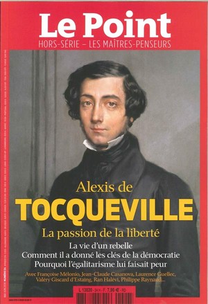 Le Point Les Maitres Penseurs N 24 Tocqueville - Avril 2018 