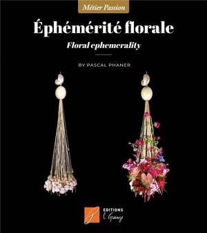 Ephemerite Florale : Des "structures-ecrins" Au Naturel 