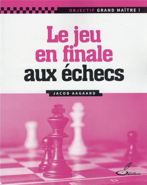 Le Jeu En Finale Aux Echecs 