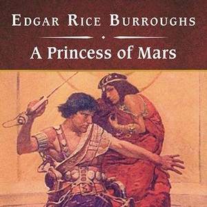 A Princess of Mars, with eBook Lib/E