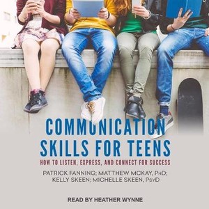 Communication Skills for Teens
