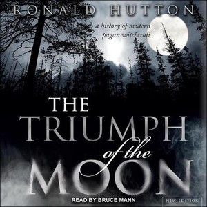 The Triumph of the Moon Lib/E