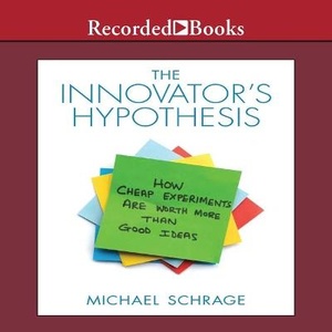 The Innovator's Hypothesis Lib/E