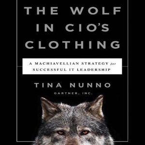 The Wolf in Cio's Clothing Lib/E
