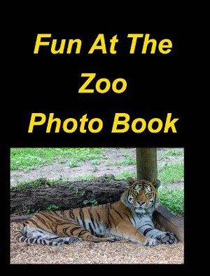 Fun At The Zoo Photo Book