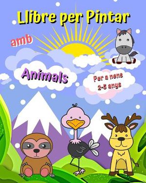 Llibre per Pintar amb Animals Per a nens 2-5 anys