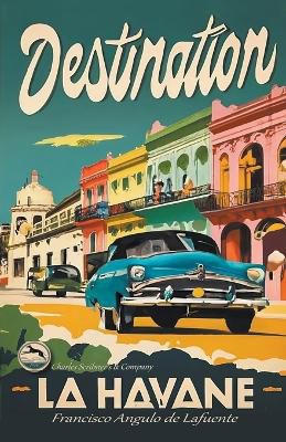 Destination La Havane