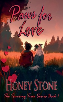 Paws for Love (The Towering Trees Series Book 1)