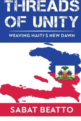 Threads of Unity Weaving Haiti's New Dawn