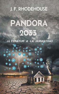 Pandora 2033